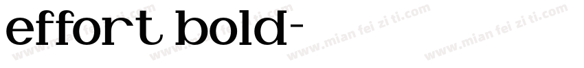 effort bold字体转换